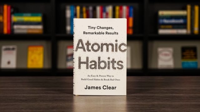 Tiny Changes, Remarkable Results – James Clear